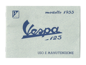 Libretto uso e manutenzione dal 1953 per Vespa 125 VM1&gt;2T-VN1&gt;2T 